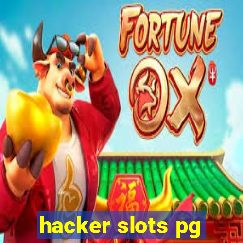 hacker slots pg